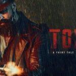 toxic film important update on june 8th